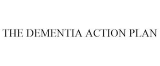 THE DEMENTIA ACTION PLAN trademark