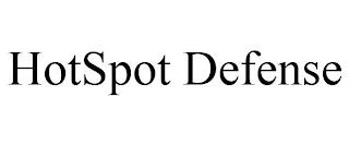 HOTSPOT DEFENSE trademark