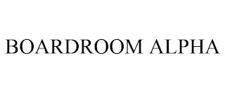 BOARDROOM ALPHA trademark