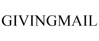 GIVINGMAIL trademark