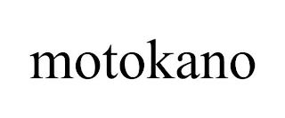 MOTOKANO trademark