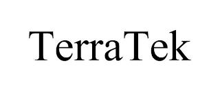 TERRATEK trademark