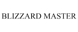 BLIZZARD MASTER trademark