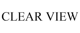 CLEAR VIEW trademark