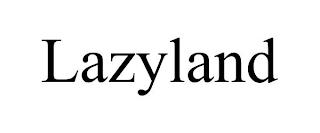 LAZYLAND trademark