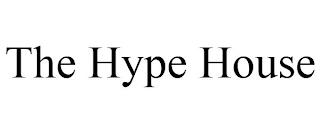 THE HYPE HOUSE trademark