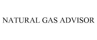 NATURAL GAS ADVISOR trademark