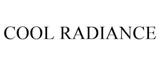 COOL RADIANCE trademark