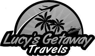 LUCY'S GETAWAY TRAVELS trademark