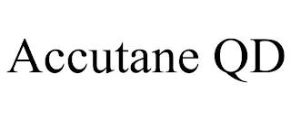 ACCUTANE QD trademark