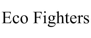 ECO FIGHTERS trademark