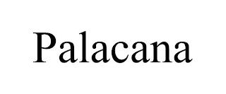 PALACANA trademark