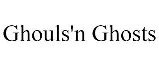 GHOULS'N GHOSTS trademark