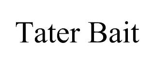 TATER BAIT trademark