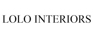 LOLO INTERIORS trademark