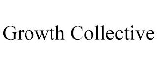 GROWTH COLLECTIVE trademark