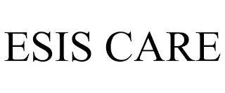 ESIS CARE trademark