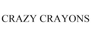 CRAZY CRAYONS trademark