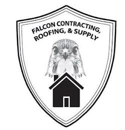 FALCON CONTRACTING, ROOFING, & SUPPLY trademark