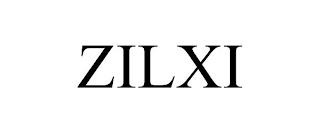 ZILXI trademark