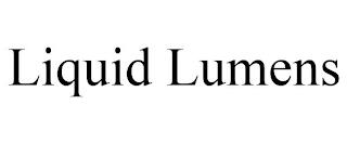 LIQUID LUMENS trademark