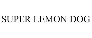 SUPER LEMON DOG trademark