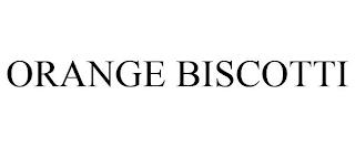 ORANGE BISCOTTI trademark