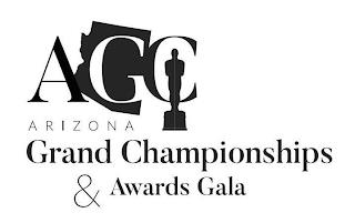 AGC ARIZONA GRAND CHAMPIONSHIPS & AWARDS GALA trademark