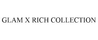 GLAM X RICH COLLECTION trademark