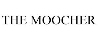 THE MOOCHER trademark