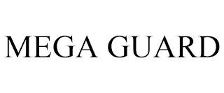 MEGA GUARD trademark