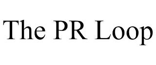 THE PR LOOP trademark