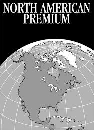 NORTH AMERICAN PREMIUM trademark