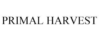 PRIMAL HARVEST trademark