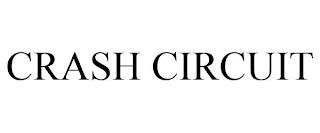 CRASH CIRCUIT trademark