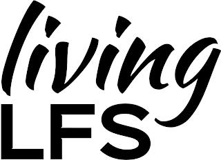 LIVING LFS trademark