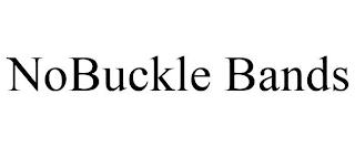 NOBUCKLE BANDS trademark