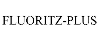 FLUORITZ-PLUS trademark