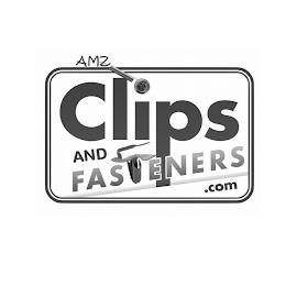 AMZ CLIPS AND FASTENERS.COM trademark