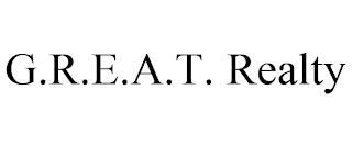 G.R.E.A.T. REALTY trademark