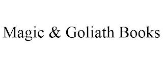 MAGIC & GOLIATH BOOKS trademark