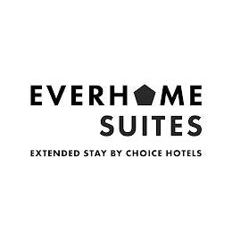 EVERHOME SUITES EXTENDED STAY BY CHOICE HOTELS trademark