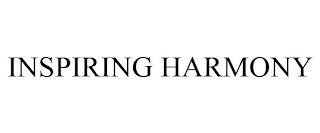 INSPIRING HARMONY trademark