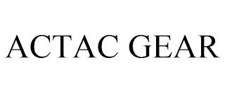 ACTAC GEAR trademark