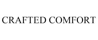 CRAFTED COMFORT trademark