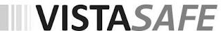 VISTASAFE trademark