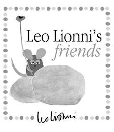 LEO LIONNI'S FRIENDS LEO LIONNI trademark