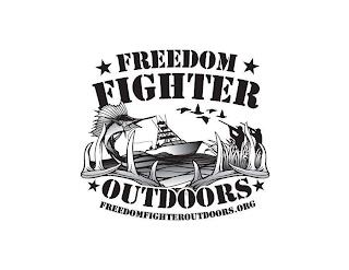 FREEDOM FIGHTER OUTDOORS FREEDOMFIGHTEROUTDOORS.ORG trademark