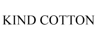 KIND COTTON trademark