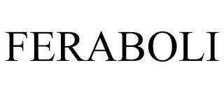 FERABOLI trademark